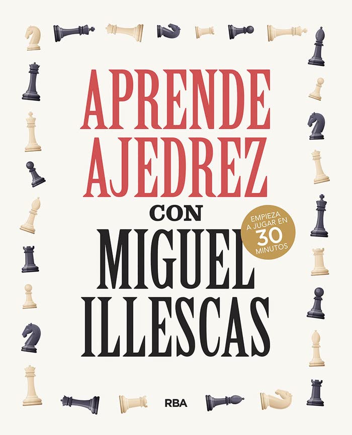 Aprende ajedrez con Miguel Illescas (PRÁCTICA)